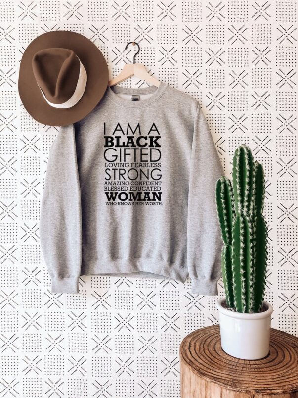 I am a Black Gifted Sweatshirt