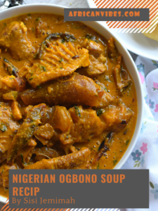 10 Ogbono Soup Recipes That Will Get You Drooling Over African Soup ...