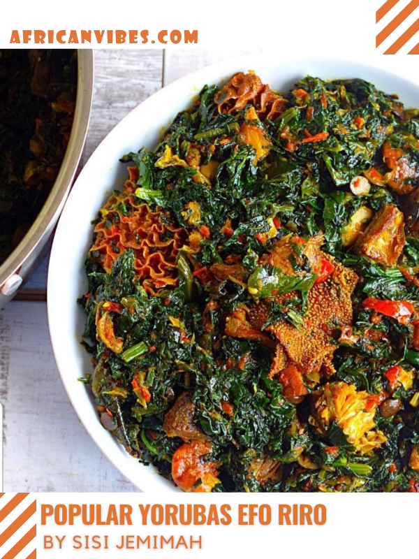 Popular Yorubas Efo Riro By Sisi Jemimah