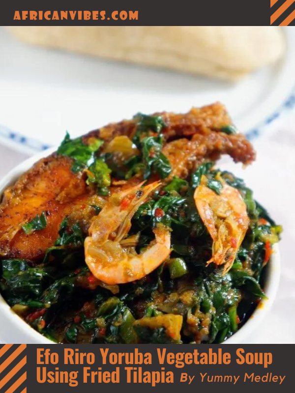 Yoruba Vegetable Soup Using Fried Tilapia by Yummy Medley