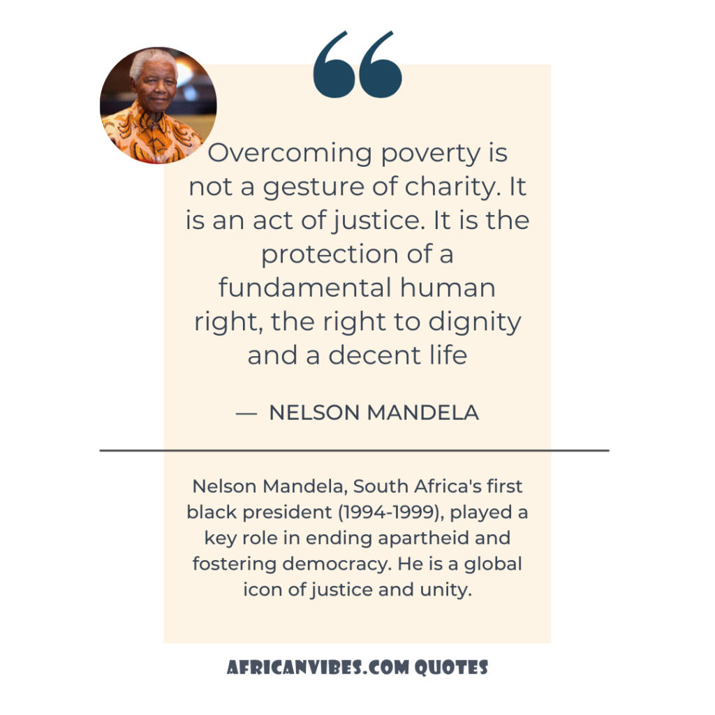 Nelson Mandela Poverty Quote